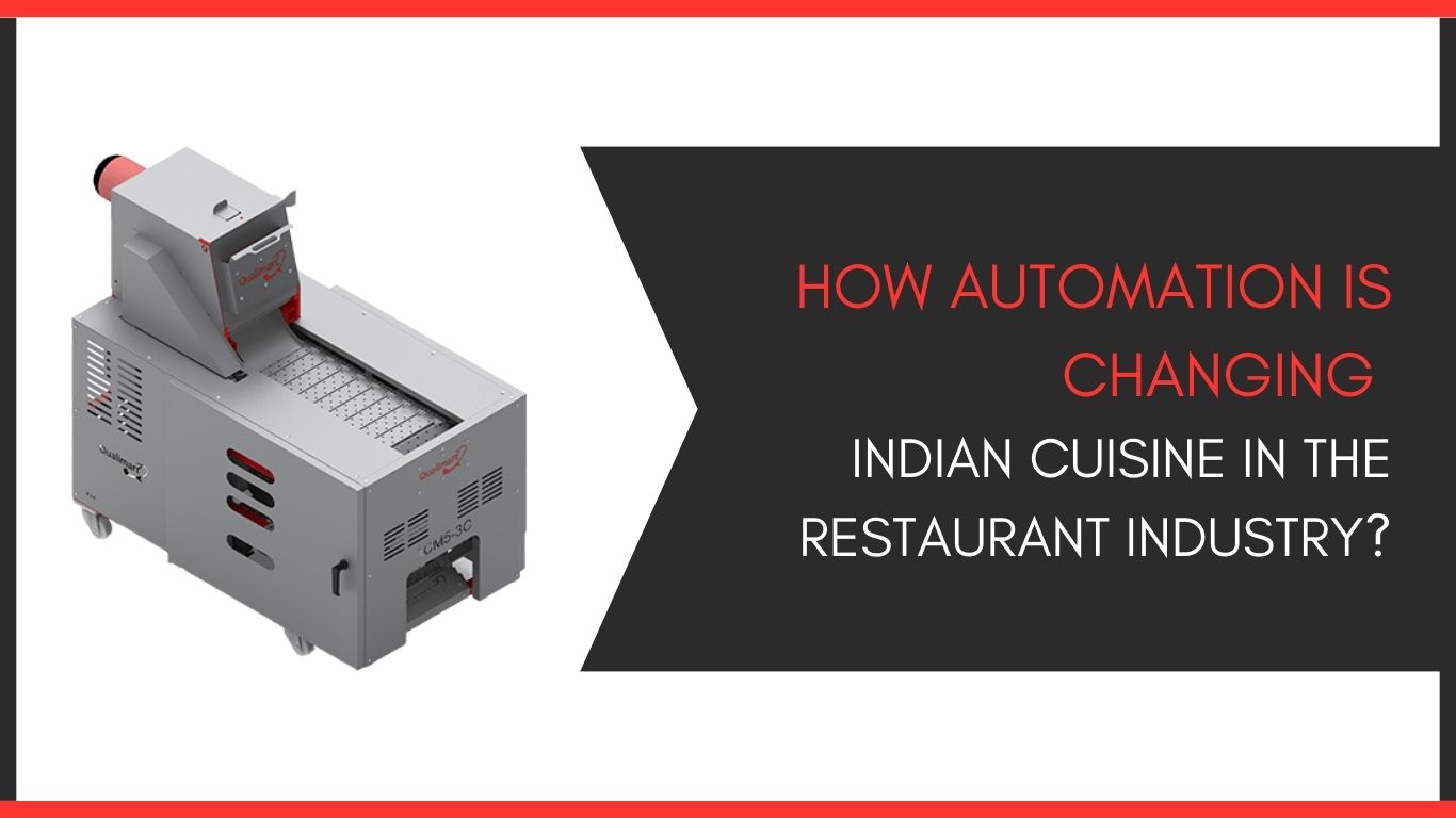 How Automation is Changing Indian Cuisine in the Restaurant Industry