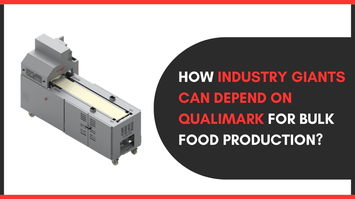 How Industry Giants Can Depend on Qualimark For Bulk Food Production