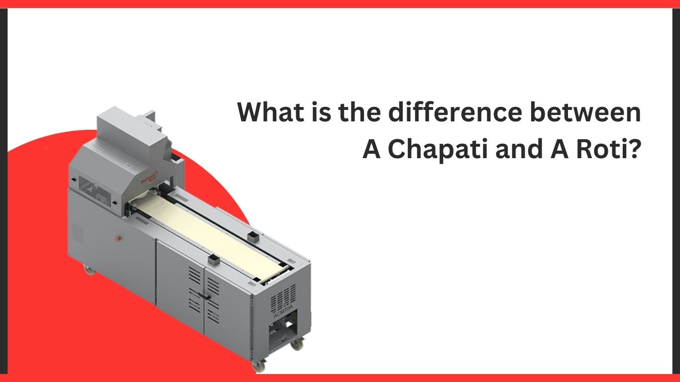 What is the difference between a Chapati and a Roti?