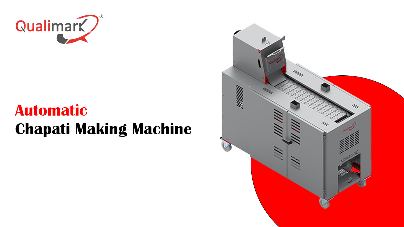 Advantages of Using Automated Chapati Machines